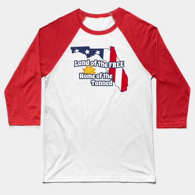 Funny Patriotic FLORIDA "Land of the Free" Baseball T-Shirt by Dibble Dabble Designs